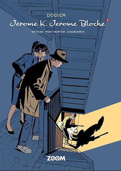 Jerome K. Jerome Bloche 8