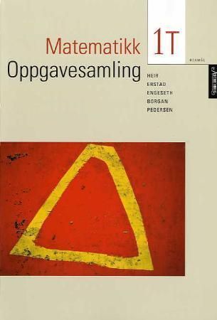 Matematikk 1T : oppgavesamling