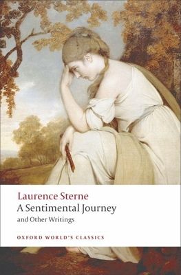 A sentimental journey : and other writings