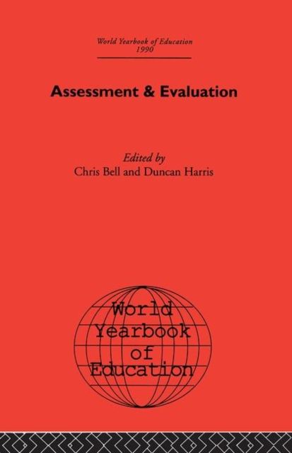 World Yearbook of Education 1990 : Assessment & Evaluation
