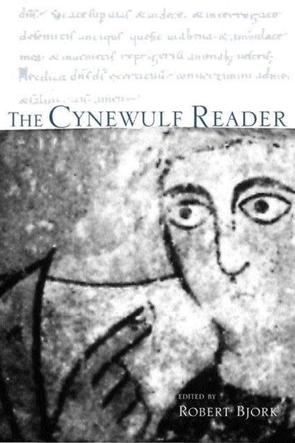 The Cynewulf Reader