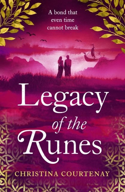 Legacy of the Runes : The spellbinding conclusion to the adored Runes series
