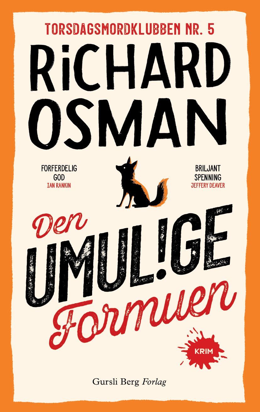 Den umulige formuen