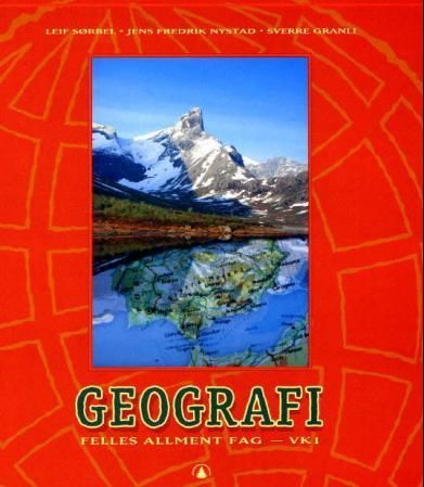 Geografi : felles allment fag VK1