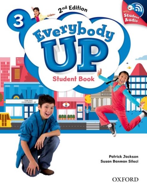 Everybody Up: Level 3: Student Book with Audio CD Pack : Linking your classroom to the wider world