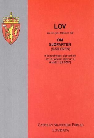 Lov om sjøfarten (sjøloven) av 24. juni 1994 nr. 39 : med endringer, sist ved lov av 16. februar 2007 nr. 9 (i kraft 1. juli 2007)