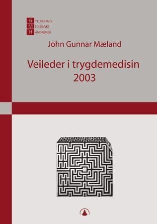Veileder i trygdemedisin 2003