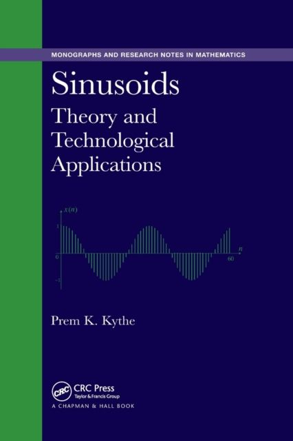 Sinusoids : Theory and Technological Applications