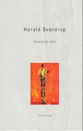 Sverdrup, H. Samlede dikt. Bindene selges ikke enkeltvis