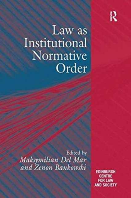 Law as Institutional Normative Order