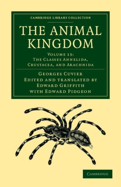 The Animal Kingdom : Arranged in Conformity with its Organization