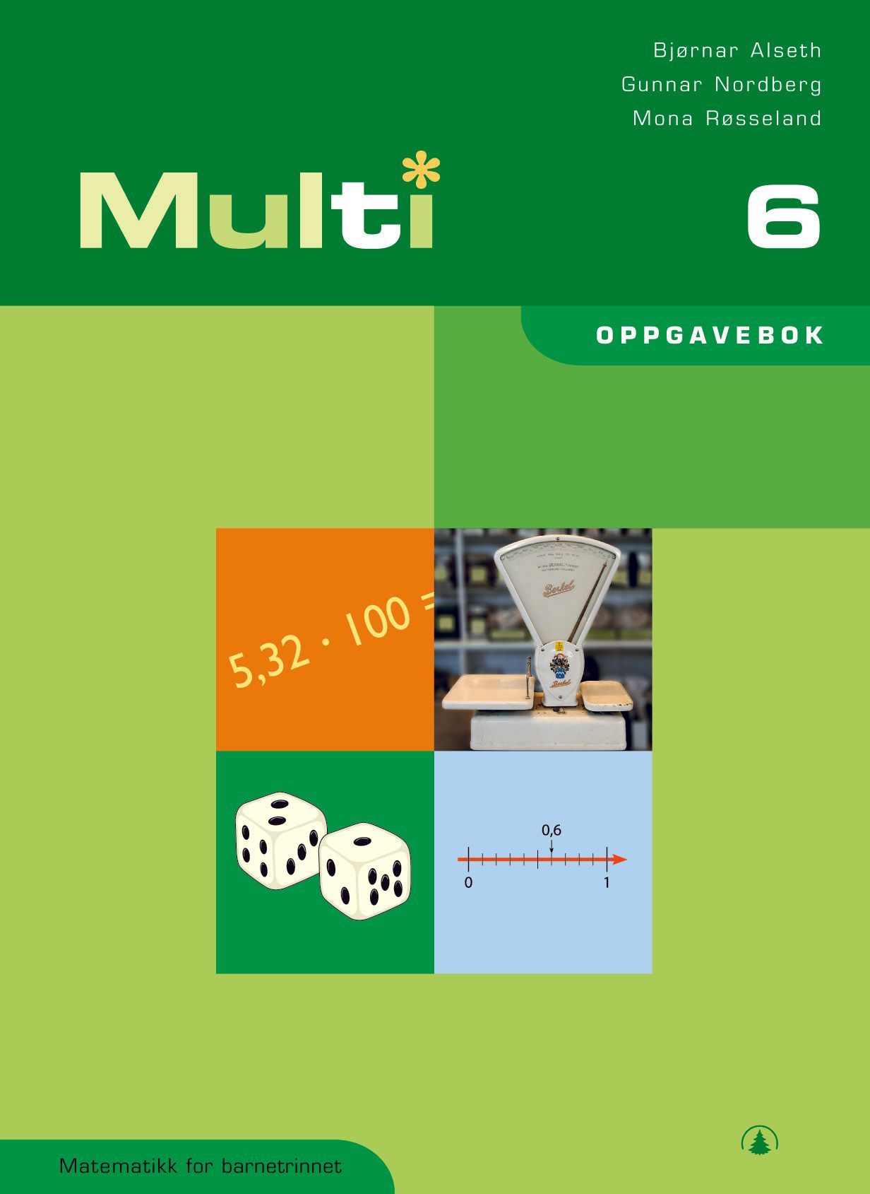 Multi 6 : oppgavebok : matematikk for barnetrinnet