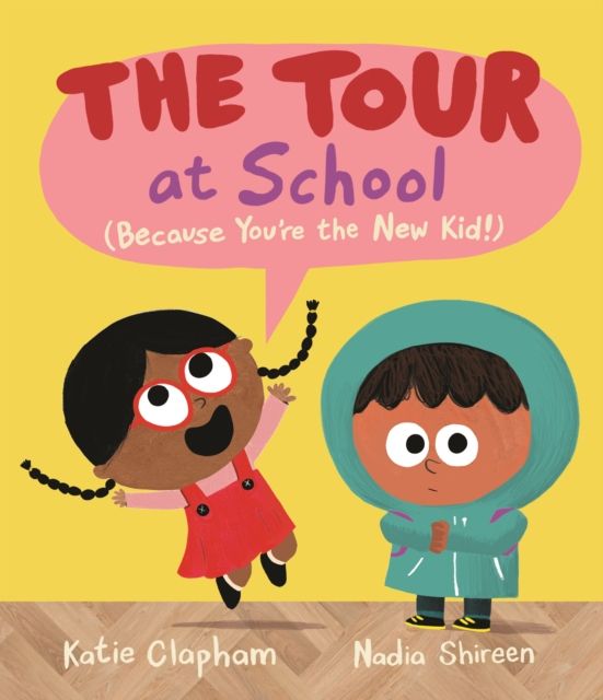 The Tour at School : Because You're the New Kid!