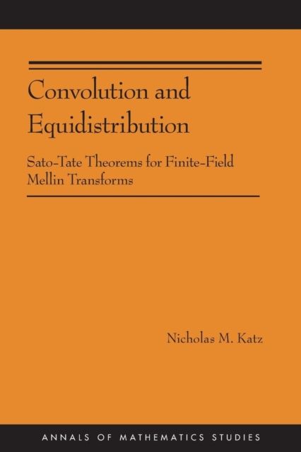 Convolution and Equidistribution : Sato-Tate Theorems for Finite-Field Mellin Transforms
