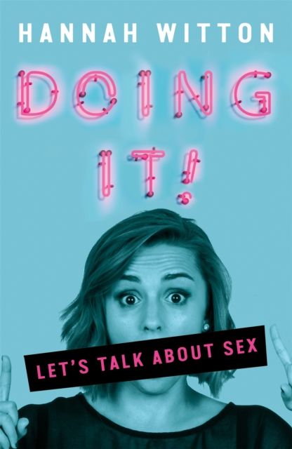 Doing It : Let's Talk About Sex...