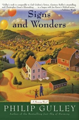 Signs and Wonders : A Harmony Novel