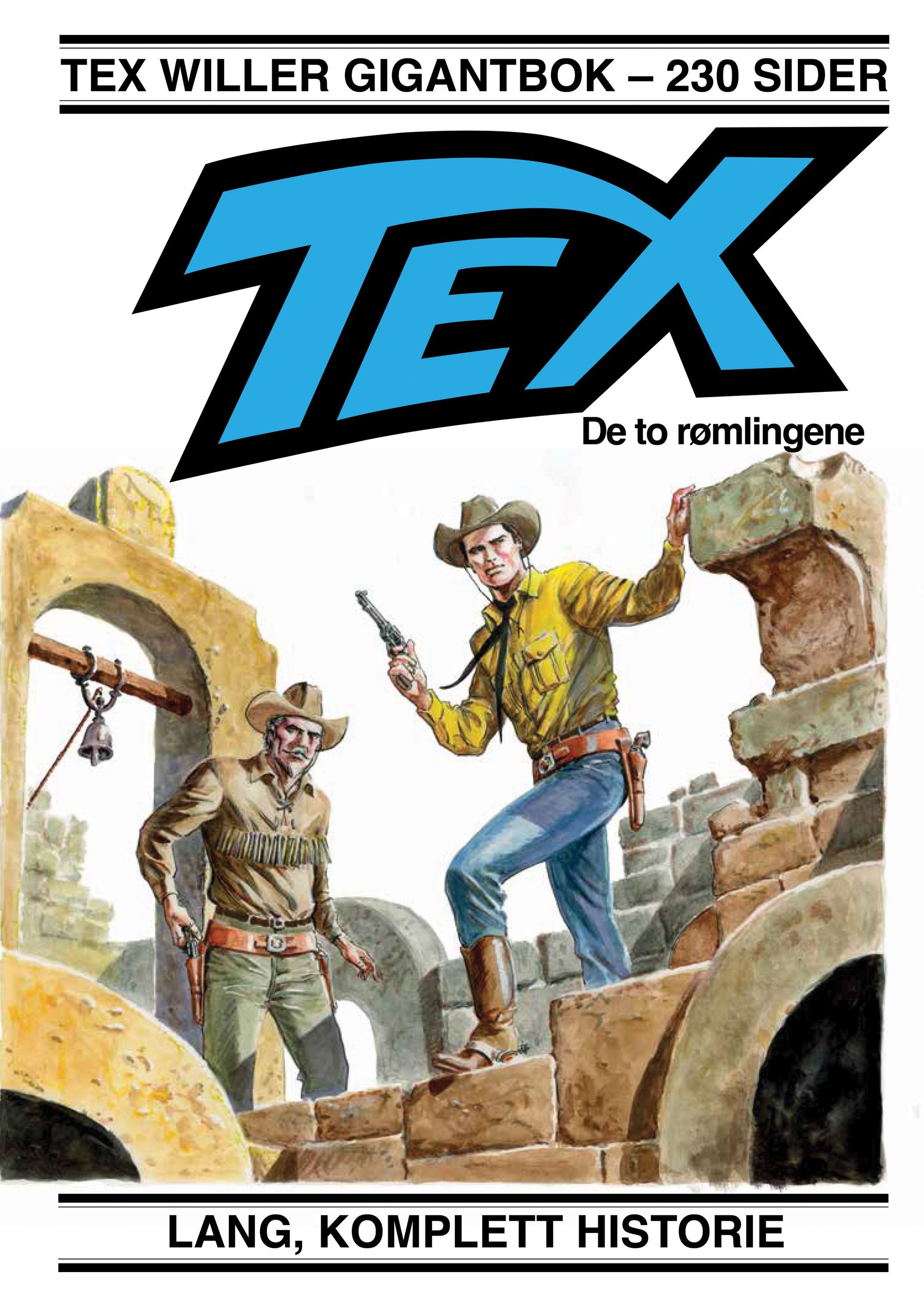De to rømlingene