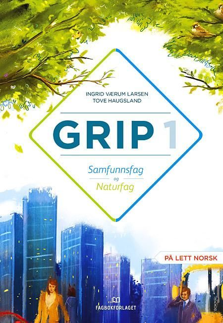 Grip 1 : samfunnsfag og naturfag