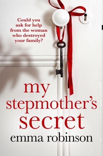 My Stepmother's Secret : An incredibly powerful and heartbreaking story about a family dilemma