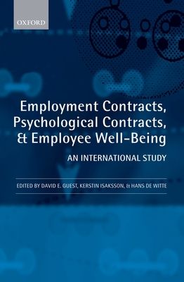 Employment Contracts, Psychological Contracts, and Employee Well-Being : An International Study