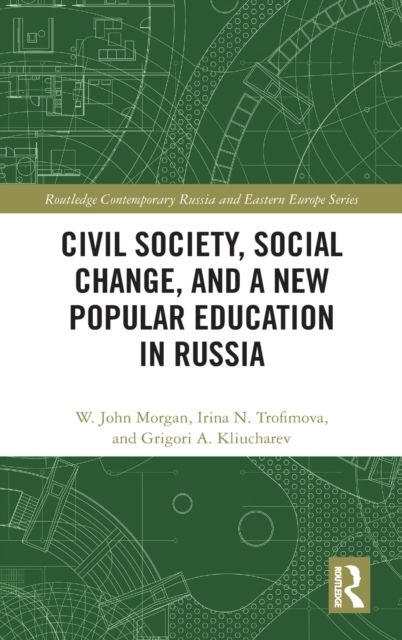 Civil Society, Social Change, and a New Popular Education in Russia