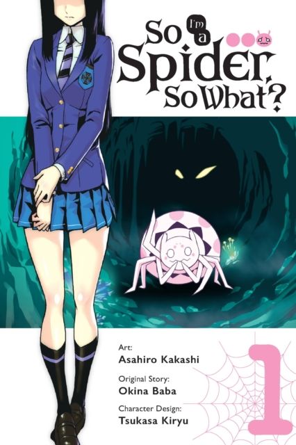 So I'm a spider, so what?. 1
