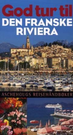 God tur til Den franske Riviera