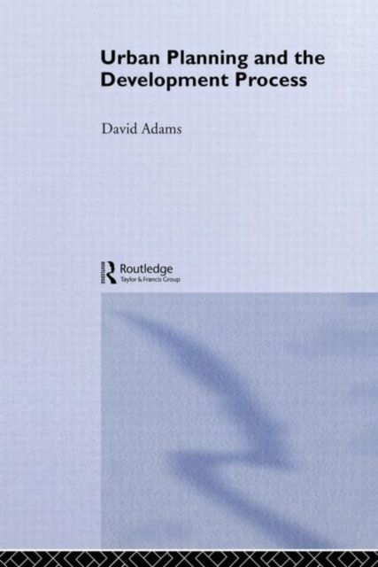 Forsidebilde av Urban Planning And The Development Process