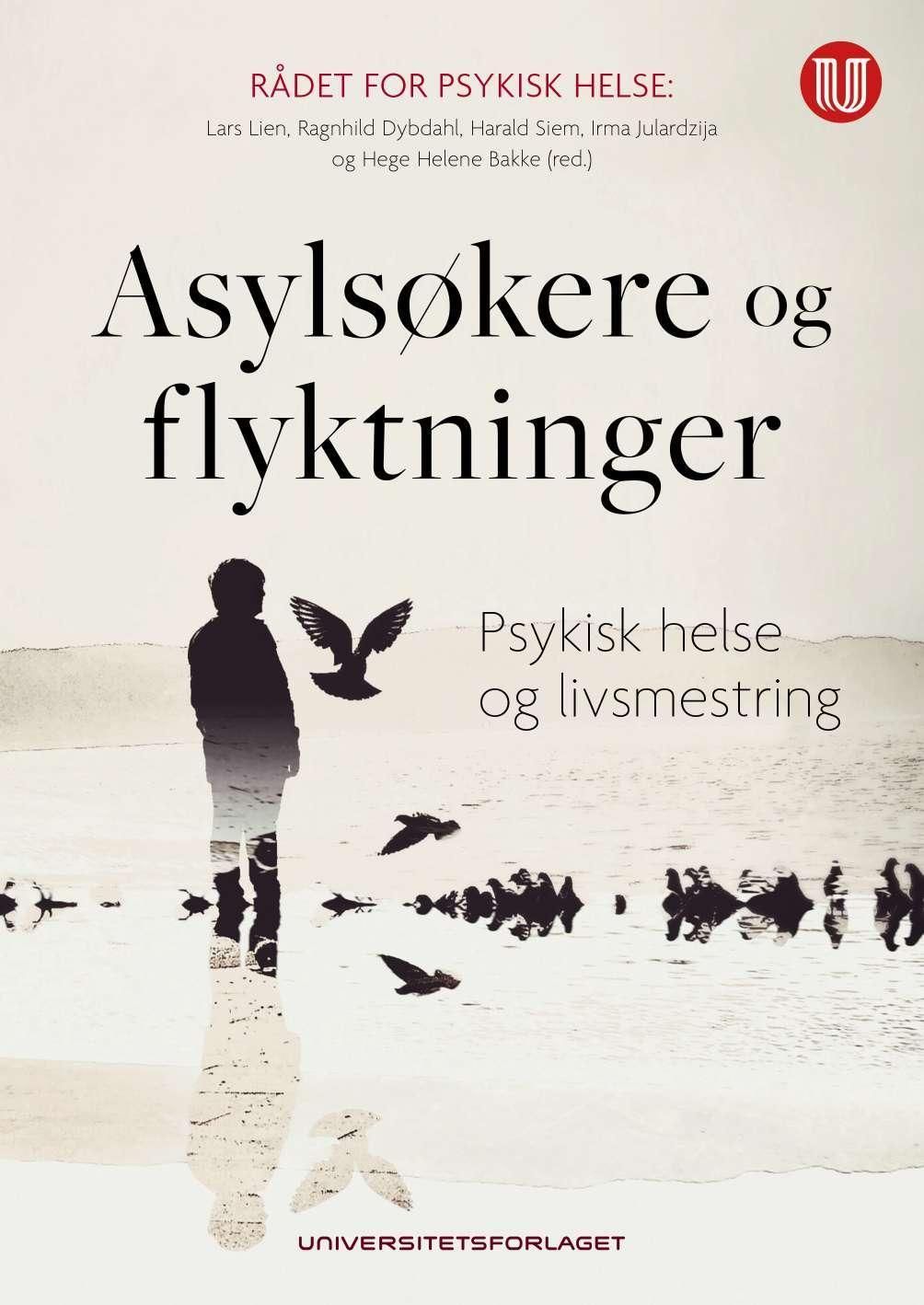 Forsidebilde av Asylsøkere og flyktninger : psykisk helse og livsmestring