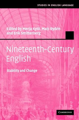Nineteenth-Century English : Stability and Change