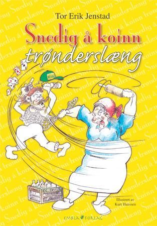 Snedig å koinn trønderslæng