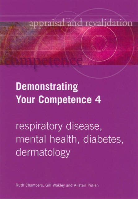 Demonstrating Your Competence : v. 4