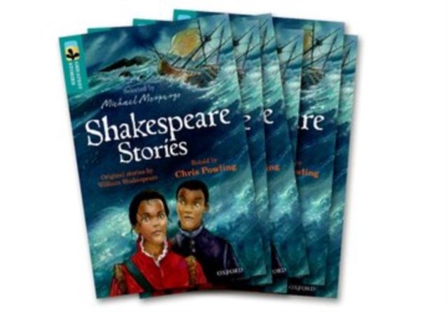 Oxford Reading Tree TreeTops Greatest Stories: Oxford Level 16: Shakespeare Stories Pack 6