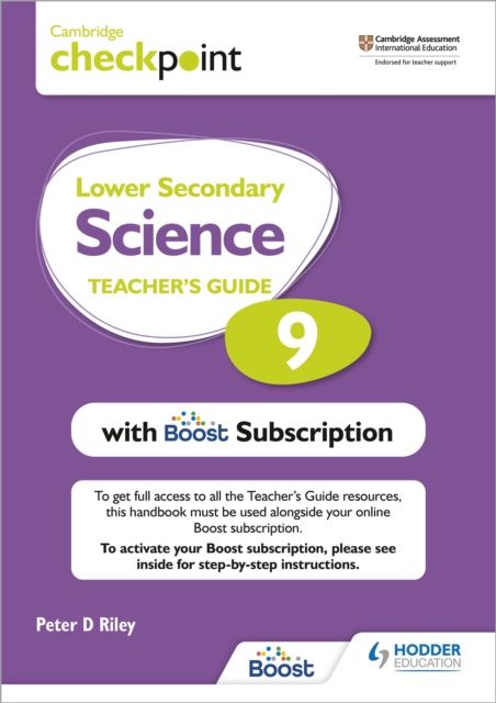 Cambridge Checkpoint Lower Secondary Science Teacher's Guide 9 with Boost Subscription : Third Edition