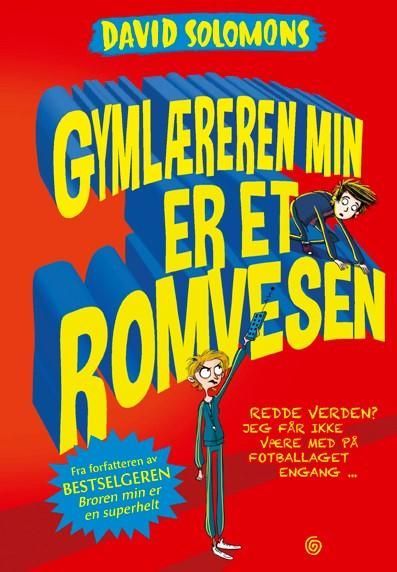Forsidebilde av Gymlæreren min er et romvesen