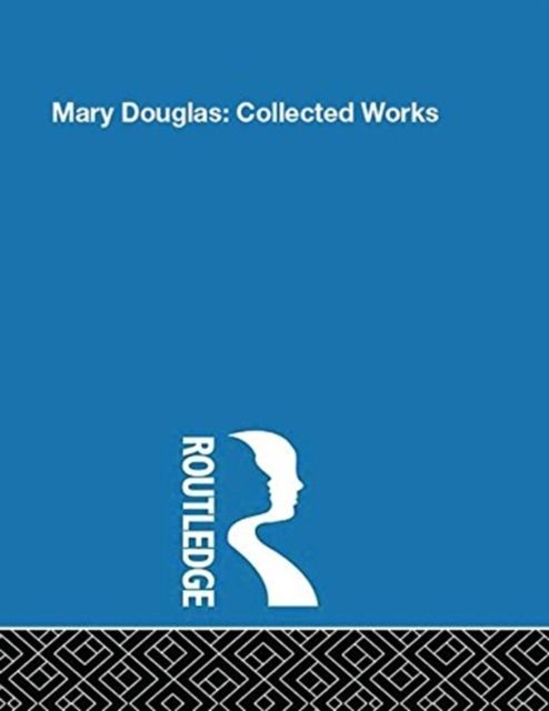 Forsidebilde av Mary Douglas : Collected Works