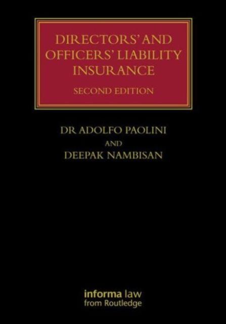 Directors' and Officers' Liability Insurance