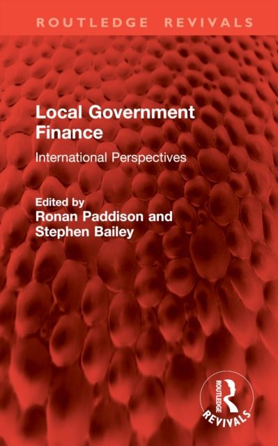 Local Government Finance : International Perspectives