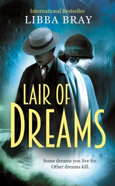 Lair of dreams : a Diviners novel