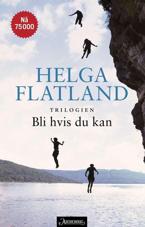 Bli hvis du kan-trilogien