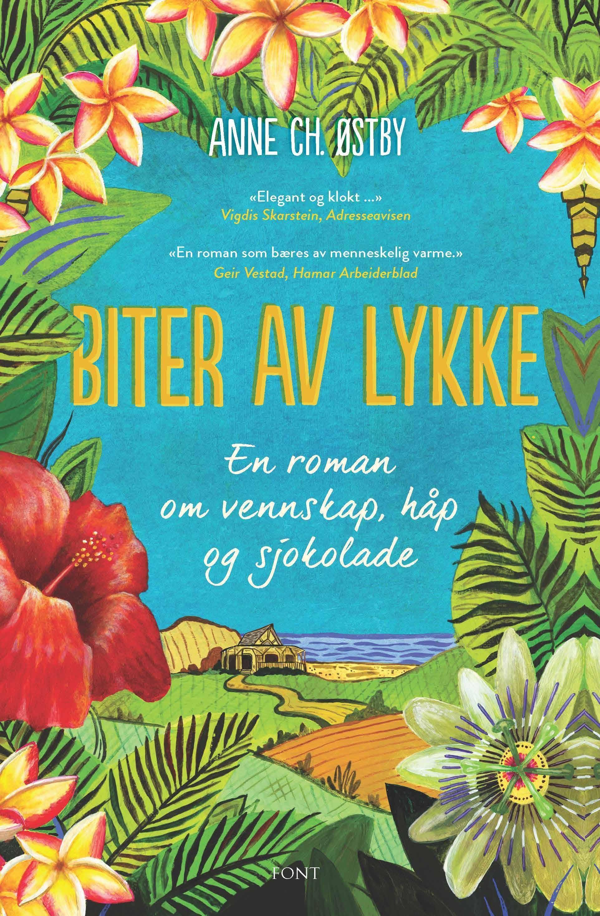 Biter av lykke : en roman om vennskap, håp og sjokolade