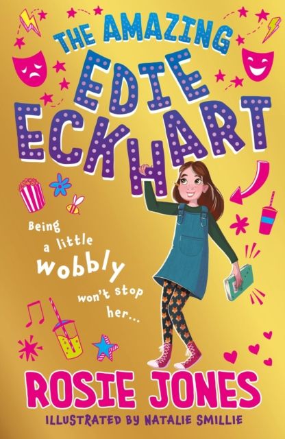 The Amazing Edie Eckhart: The Amazing Edie Eckhart : Book 1 - World Book Day 2024 author and star of Taskmaster Series 18!