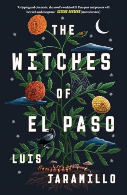 The Witches of El Paso : A Novel