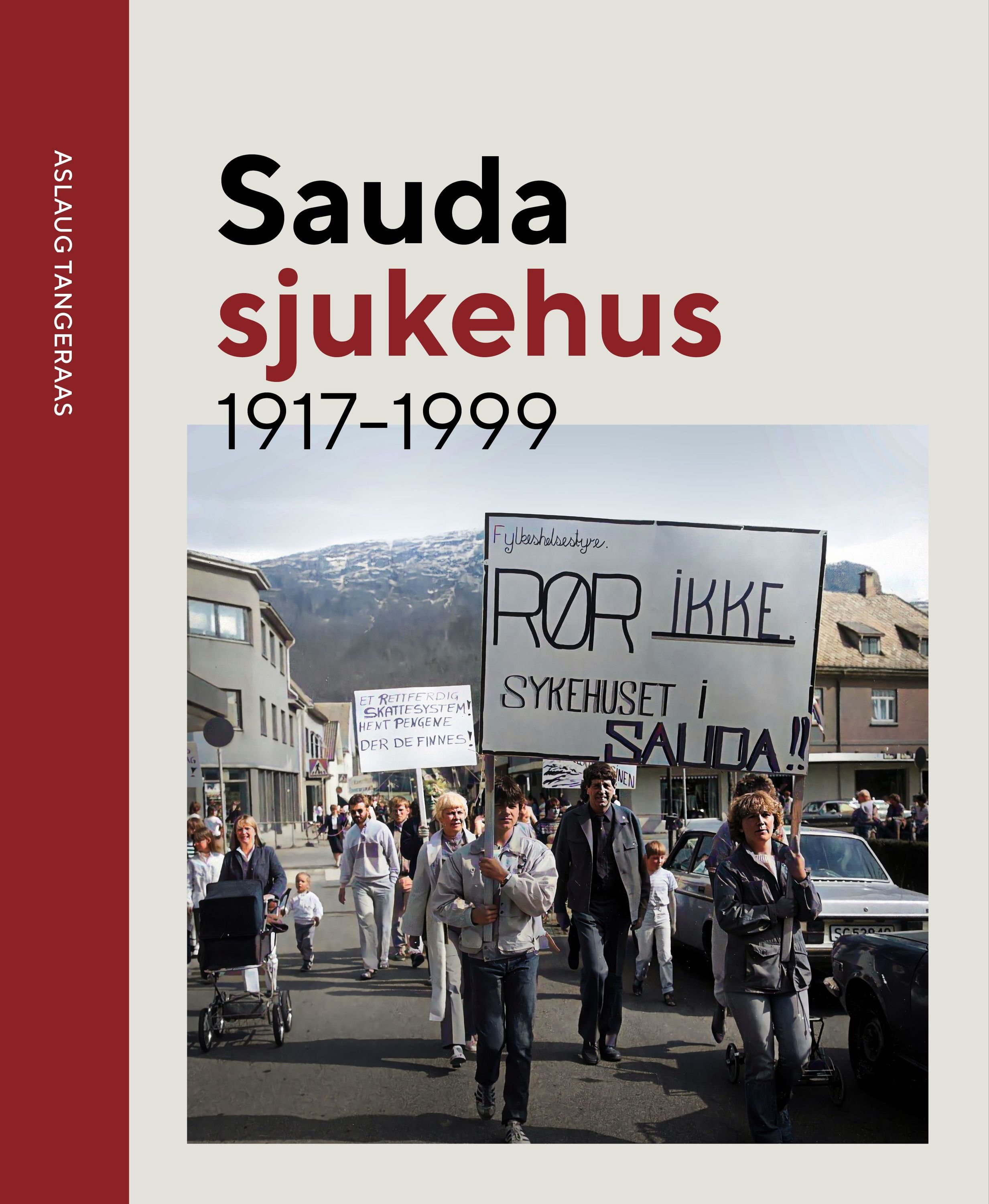 Sauda sjukehus : 1917-1999
