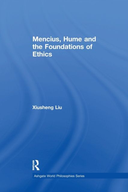 Mencius, Hume and the Foundations of Ethics
