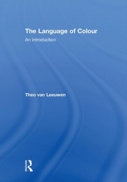 The Language of Colour : An introduction