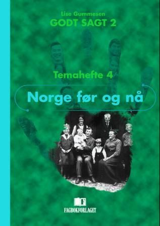 Norge før og nå