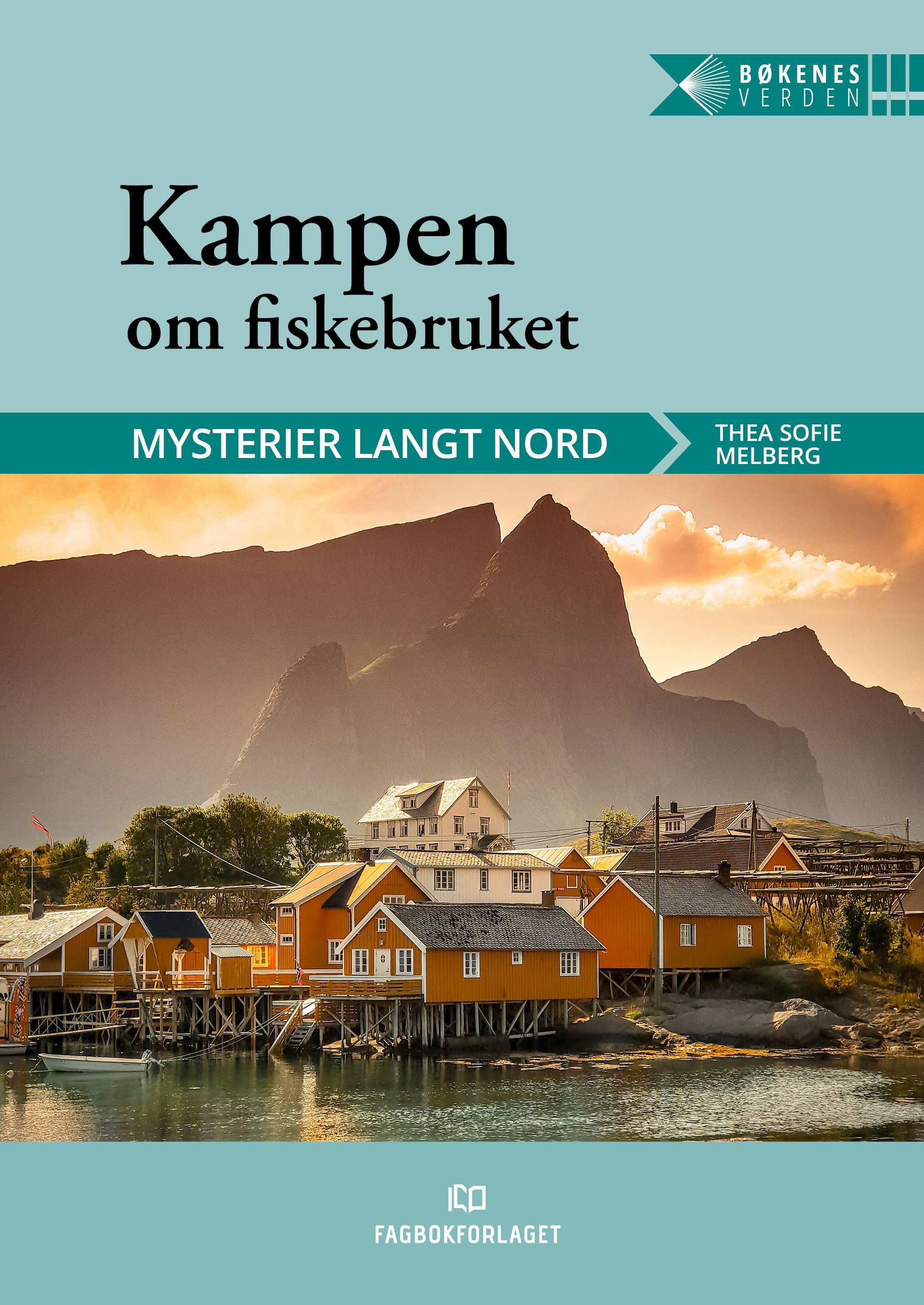 Forsidebilde av Kampen om fiskebruket