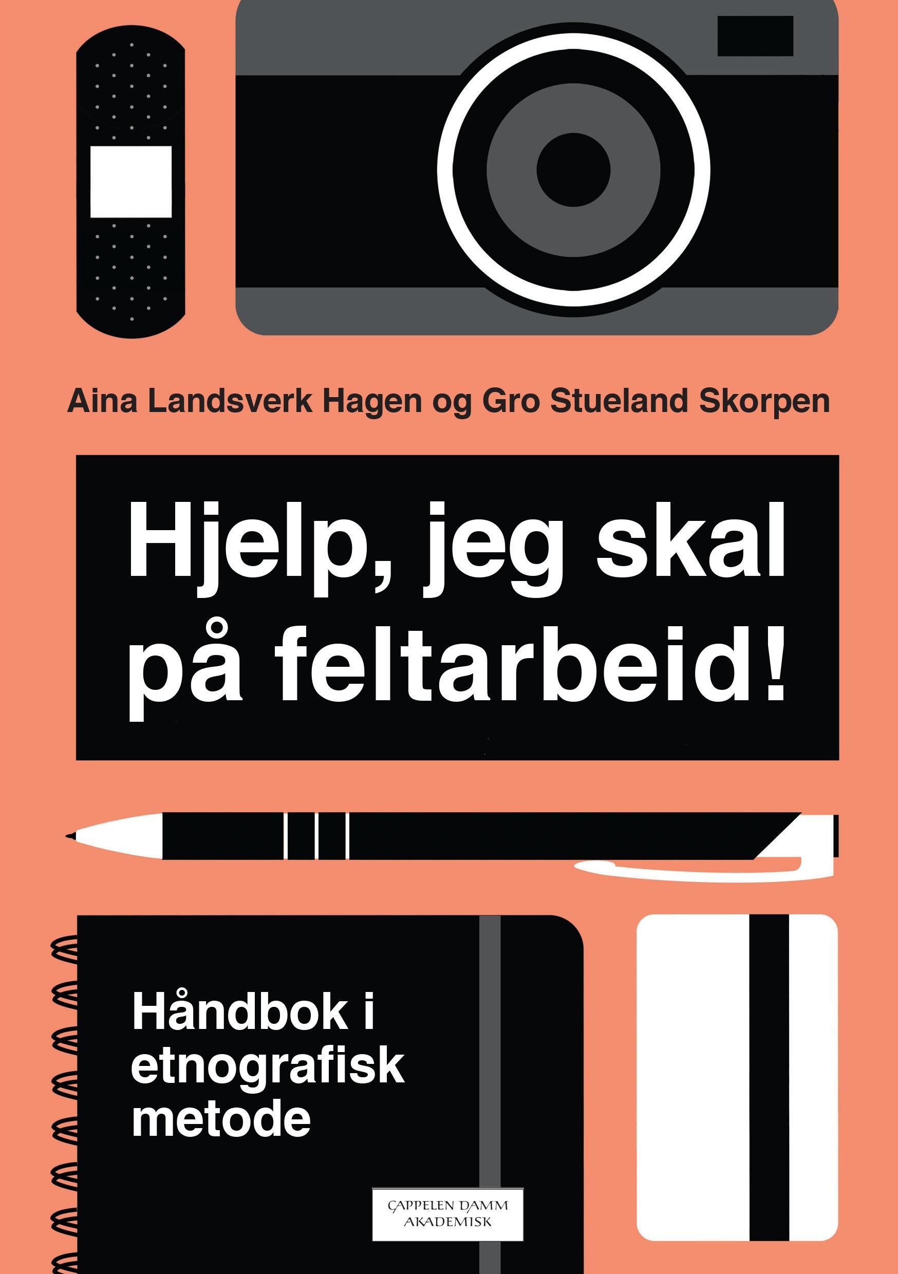 Hjelp,  jeg skal på feltarbeid! : håndbok i etnografisk metode