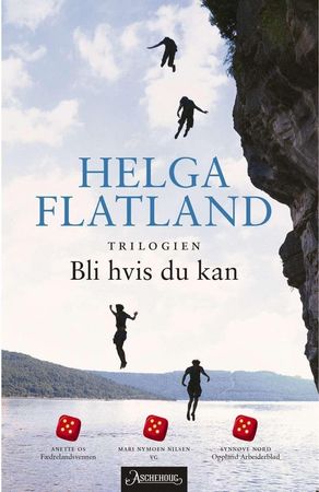 Bli hvis du kan-trilogien